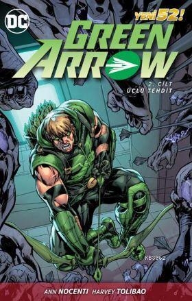 Green Arrow Cilt 2