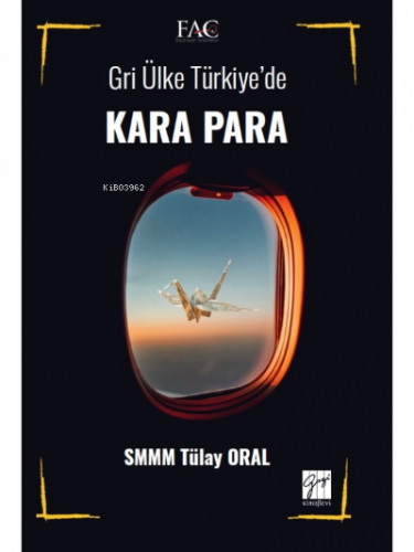 Gri Ülke Türkiye' de Kara Para