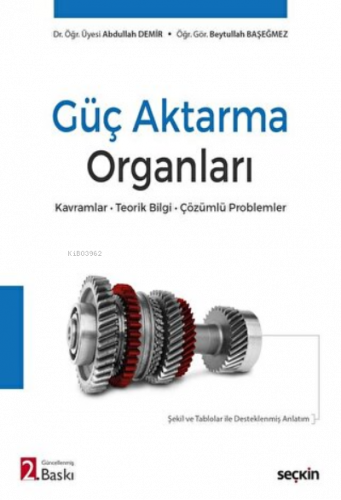 Güç Aktarma Organları Kavramlar - Teorik Bilgi - Çözümlü Problemler