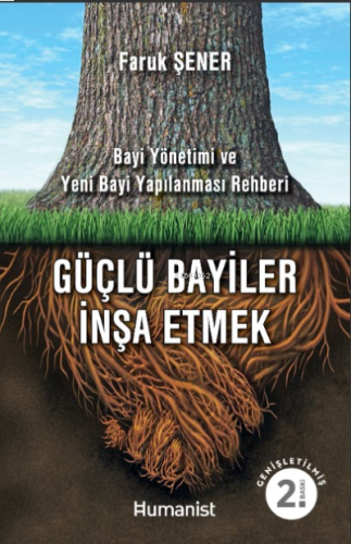 Güçlü Bayiler İnşa Etmek