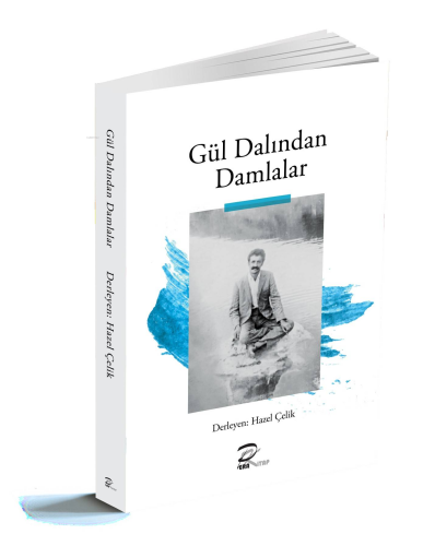 Gül Dalından Damlalar