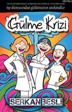 Gülme Krizi