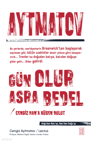 Gün Olur Asra Bedel & Cengiz Han’a Küsen Bulut