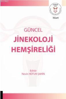 Güncel Jinekoloji Hemşireliği