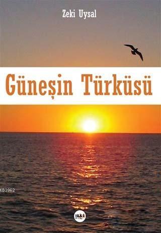 Güneşin Türküsü