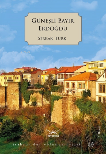 Güneşli Bayır Erdoğdu