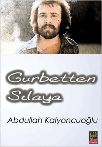 Gurbetten Sılaya