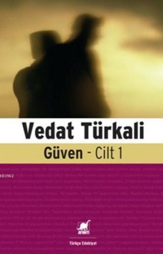 Güven-Cilt 1