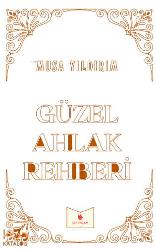 Güzel Ahlak Rehberi