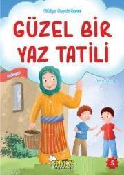 Güzel Bir Yaz Tatili; Hikaye Sepeti Serisi 1