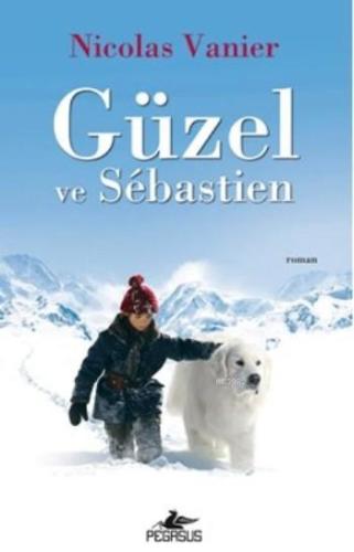 Güzel Ve Sebastien