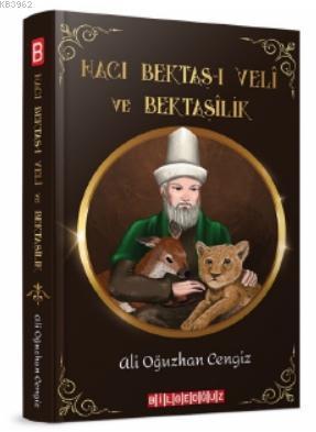 Hacı Bektaş - ı Veli ve Bektaşilik