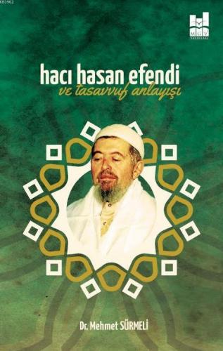 Hacı Hasan Efendi ve Tasavvuf Anlayışı