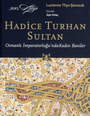 Hadice Turhan Sultan