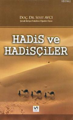 Hadis ve Hadisçiler