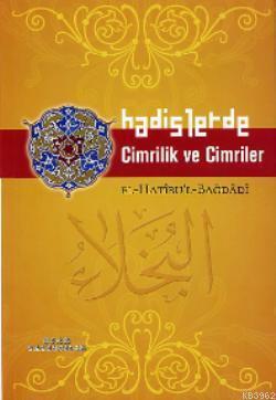 Hadislerde Cimrilik ve Cimriler