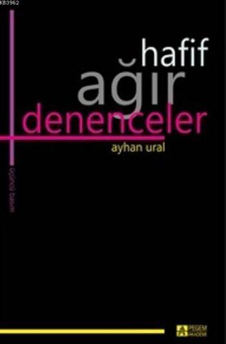 Hafif Ağır Denenceler