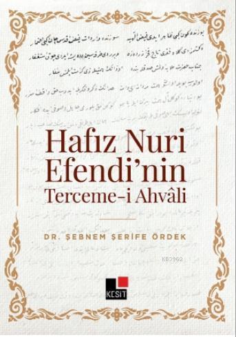 Hafız Nuri Efendi'nin Terceme-i Ahvali