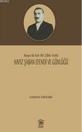 Hafız Şaban Efendi Ve Günlüğü