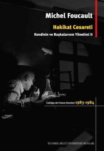 Hakikat Cesareti: Kendinin ve Başkalarının Yönetimi 2