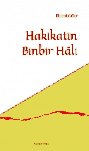 Hakikatin Binbir Hâli