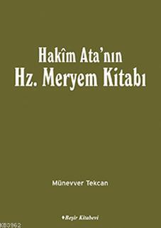 Hakim Ata'nın Hz. Meryem Kitabı