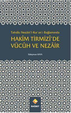 Hakîm Tirmizî'de Vücûh Ve Nezâir