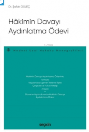 Hâkimin Davayı Aydınlatma Ödevi