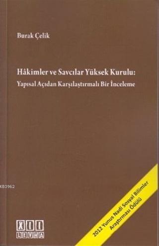 Hakimler ve Savcılar Yüksek Kurulu; Yapısal Açıdan Karşılaştırmalı Bir