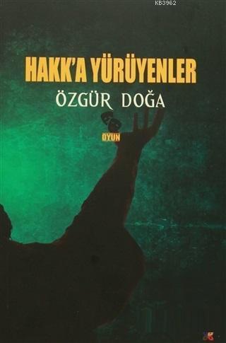 Hakk'a Yürüyenler