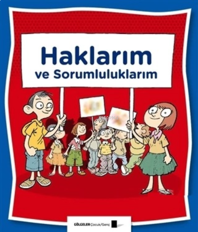 Haklarım ve Sorumluluklarım