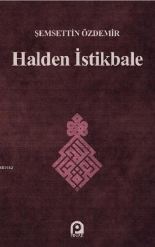 Halden İstikbale