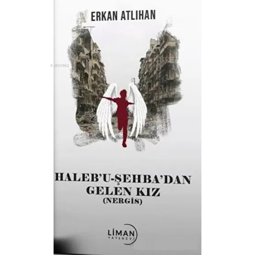 Halebu Şehbadan Gelen Kız