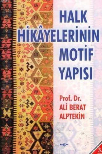 Halk Hikayelerinin Motif Yapısı