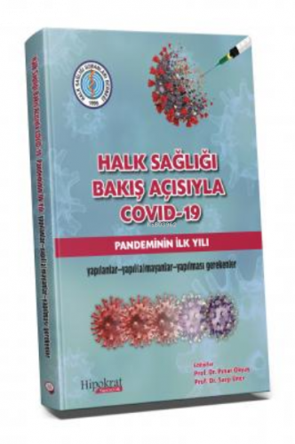 Halk Sağlığı Bakış Açısıyla COVID-19