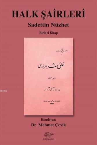 Halk Şairleri 1.Kitap - Sadettin Nüzhet