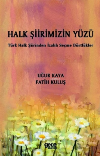 Halk Şiirimizin Yüzü