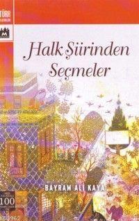 Halk Şiirinden Seçmeler