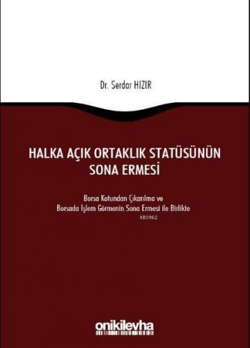 Halka Açık Ortaklık Statüsünün Sona Ermesi