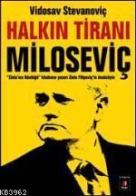 Halkın Tiranı Miloseviç