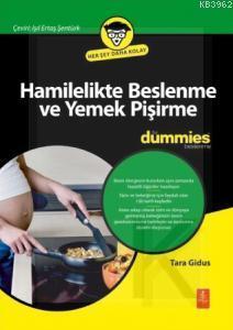 Hamilelikte Beslenme ve Yemek Pişirme