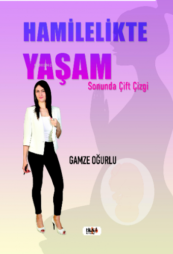 Hamilelikte Yaşam