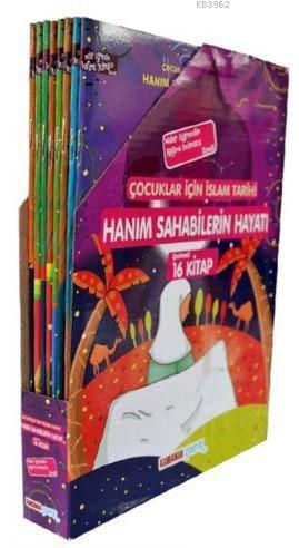 Hanım Sahabilerin Hayatı (16 Kitap Set)