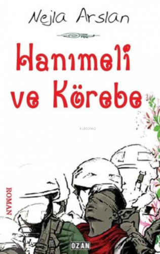 Hanımeli ve Körebe