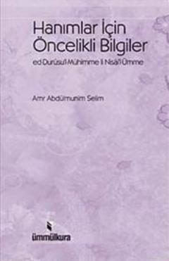 Hanımlar İçin Öncelikli Bilgiler