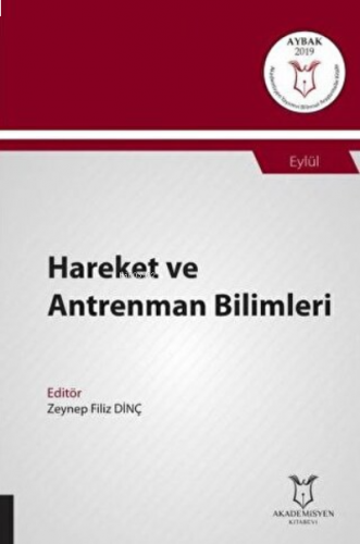 Hareket ve Antrenman Bilimleri