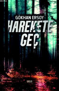 Harekete Geç