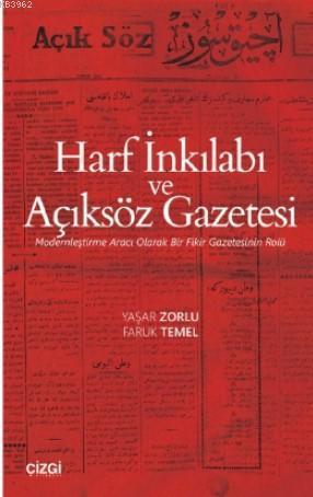 Harf İnkılabı ve Açıksöz Gazetesi (Modernleştirme Aracı Olarak Bir Fik