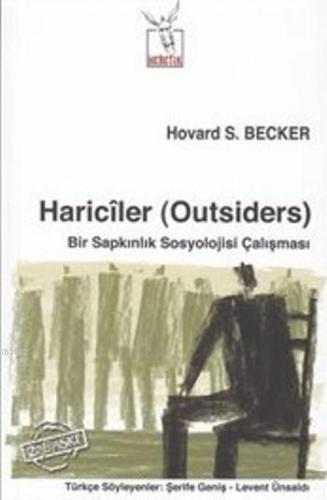 Hariciler (Outsiders)