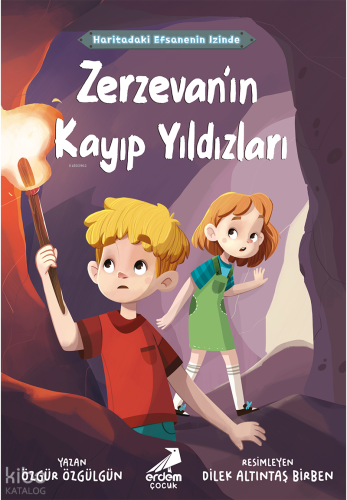 Haritadaki Efsanenin İzinde- Zerzevan’ın Kayıp Yıldızları;Haritadaki Efsanenin İzinde